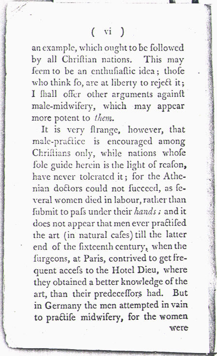 Man-Midwifery Dissected; or, the Obstetric Family Instructor Preface page vi. Choose 'View Text' (at top) for faster download.