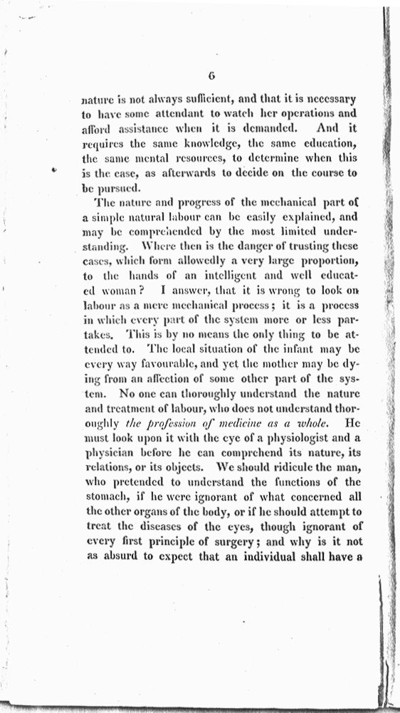 Remarks on the Employment of Females as Practitioners in Midwifery. By a Physician. Page 6. Choose 'View Text' (at top) for faster download.