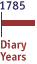 >Diary Years 1785-1812<