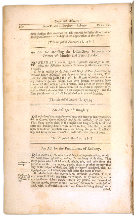 The Perpetual Laws of the Commonwealth of Massachusetts Page 186. Choose 'View Text' (at top) for faster download.