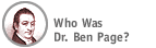 Who Was Dr. Ben Page?
