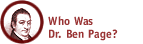 Who was Dr. Ben Page?